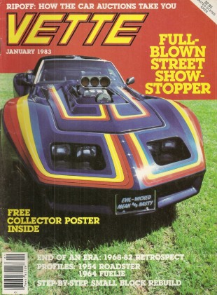 VETTE 1983 JAN - C3 SPECIAL, MOUSE REBUILT, GUIDE TO 4-SPEEDS, BLOWN '75